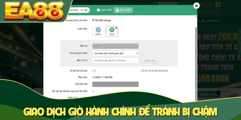 Giao dịch giờ hành chính để tránh bị chậm nhận thưởng Giao dịch giờ hành chính để tránh bị chậm nhận thưởng