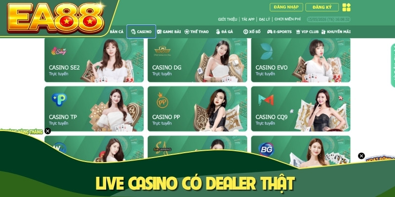 Live casino có dealer thật