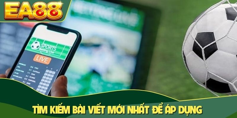 Tìm kiếm bài viết mới nhất để áp dụng
